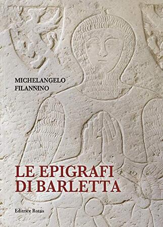 Copertina del libro "Le epigrafie di Barletta"
